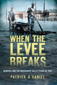 When the Levee Breaks: