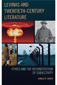 Levinas and Twentieth-Century Literature