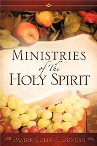 Ministries of The Holy Spirit