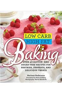 Low Carb High Fat Baking