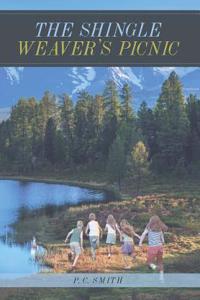 The Shingle Weaver's Picnic