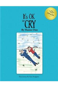 It's OK to Cry