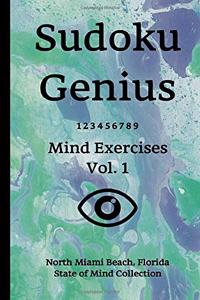 Sudoku Genius Mind Exercises Volume 1