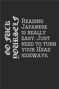 Reading Japanese is really easy Notizbuch