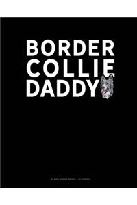 Border Collie Daddy