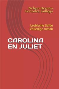Carolina En Juliet