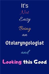 It's Not Easy Being an Otolaryngologist and Looking This Good