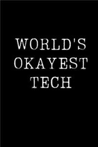 World's Okayest Tech