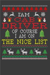 I Am Cab Driver Of Course I am On The Nice List