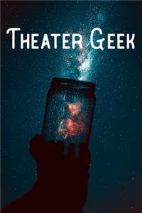 Theater Geek