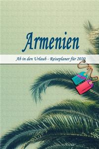 Armenien - Ab in den Urlaub - Reiseplaner 2020
