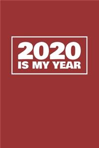 2020 Is My Year