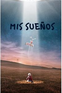 MIS Sueños