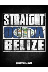 Straight Outta Belize Undated Planner