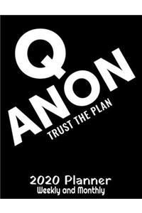 Q Anon Trust The Plan 2020 Planner