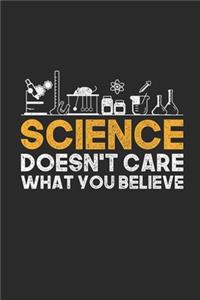 Science Doesn't Care What You Believe