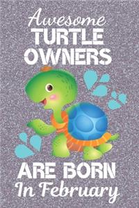 Awesome Turtle Owners Are Born In February