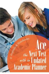 Ace the Next Test with an Undated Academic Planner