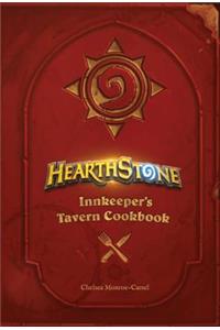 Hearthstone: Innkeeper's Tavern Cookbook