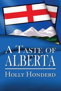 A Taste of Alberta