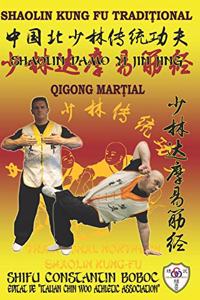 Shaolin Qi Gong Marţial - Shaolin DaMo Yi Jin Jing