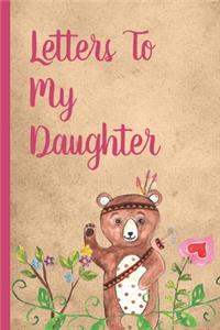 Letters To My Daughter