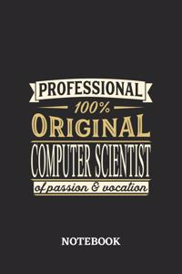 Professional Original Computer Scientist Notebook of Passion and Vocation