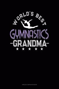 World's Best Gymnastics Grandma