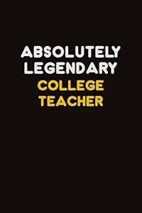Absolutely Legendary college teacher