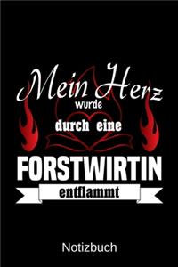 Mein Herz wurde durch eine Forstwirtin entflammt