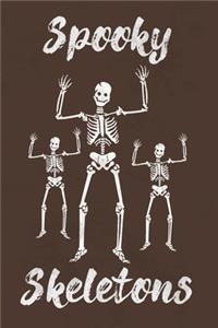 Spooky Skeletons