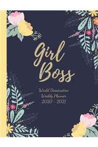 Girl Boss - World Domination Weekly Planner 2020 to 2021