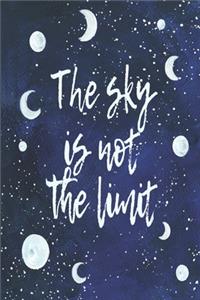 The Sky Is Not The Limit