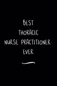 Best Thoracic Nurse Practitioner. Ever