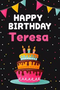 Happy Birthday Teresa