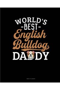 World's Best English Bulldog Daddy