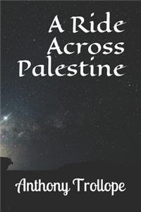 A Ride Across Palestine