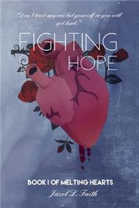 Fighting For Hope