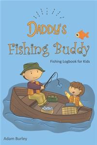 Daddy's Fishing Buddy - Fishing Logbook For Kids