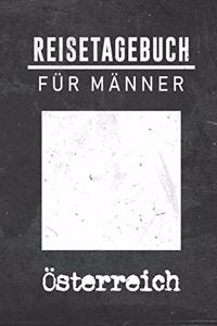 Reisetagebuch für Männer Österreich