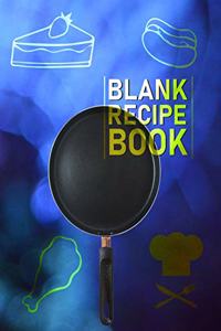 Blank Recipe Book. Collect the Recipes You Love in Your Own Recipe Book. Create Your Own Collected Recipes. Blank Recipe Book to Write in, Document all Your Special Recipes and Notes for Your Favorite.