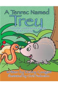 Tenrec Named Trey