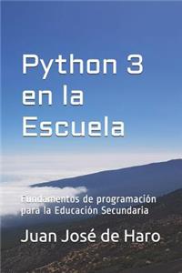 Python 3 en la Escuela