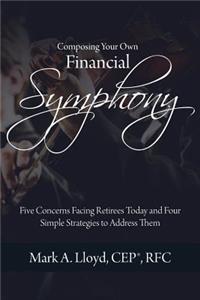 Composing Your Own Financial Symphony