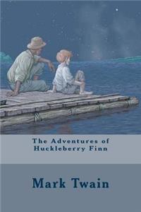 The Adventures of Huckleberry Finn