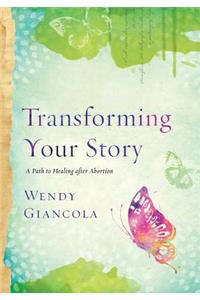 Transforming Your Story