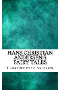 Hans Christian Andersen's Fairy Tales