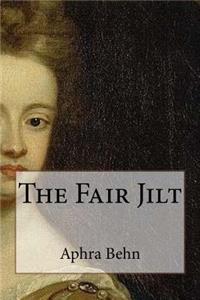 The Fair Jilt