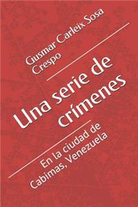 Serie de Crímenes
