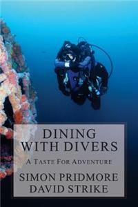 Dining with Divers